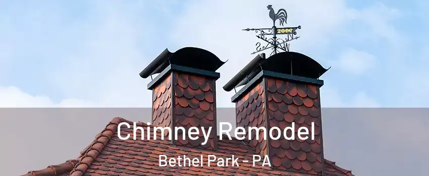  Chimney Remodel Bethel Park - PA