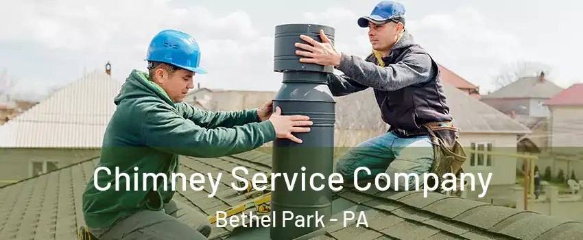  Chimney Service Company Bethel Park - PA