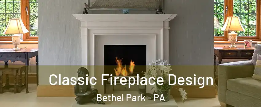  Classic Fireplace Design Bethel Park - PA