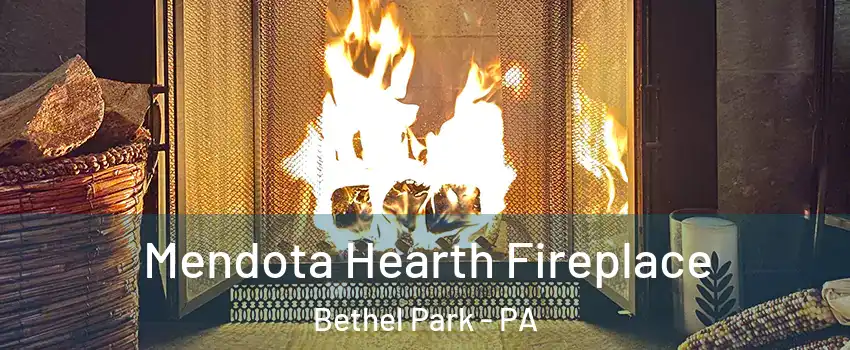  Mendota Hearth Fireplace Bethel Park - PA