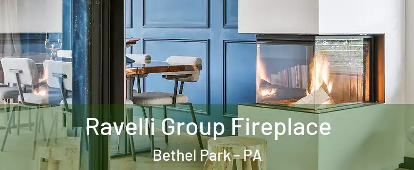  Ravelli Group Fireplace Bethel Park - PA
