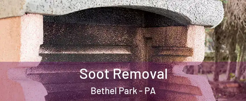  Soot Removal Bethel Park - PA